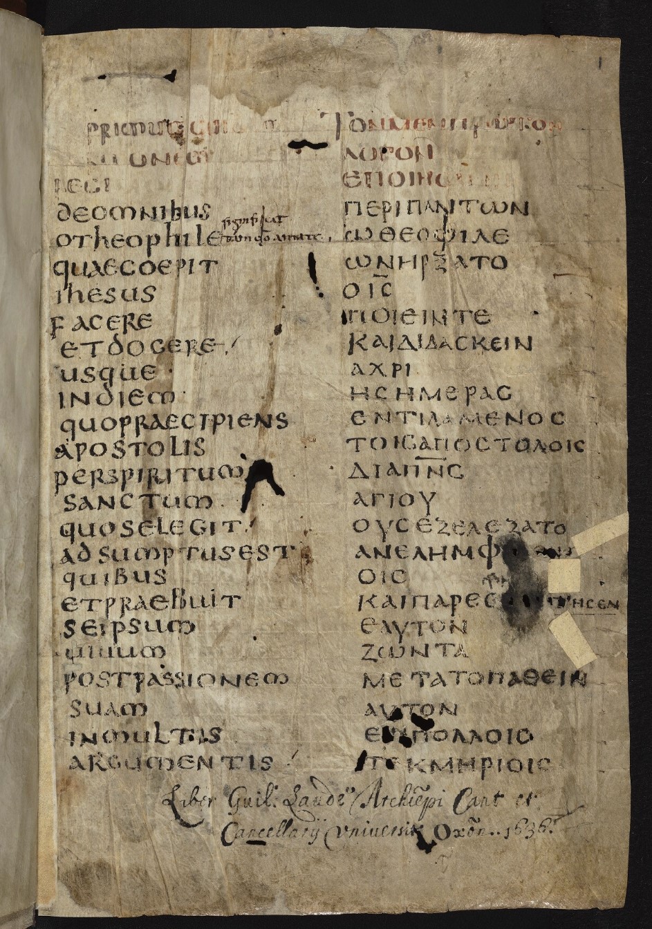The opening page of the Laudian Acts: [MS. Laud Gr. 35, fol. 1r](https://https-digital-bodleian-ox-ac-uk-443.webvpn.ynu.edu.cn/inquire/p/23f6ccdf-8b5e-467c-b72a-05ec1f407e92).